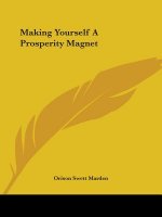 Making Yourself A Prosperity Magnet