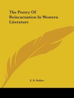 The Poetry Of Reincarnation In Western Literature