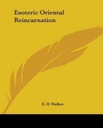 Esoteric Oriental Reincarnation