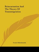 Reincarnation And The Theory Of Transmigration
