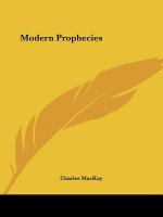 Modern Prophecies