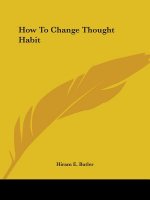 How To Change Thought Habit
