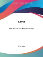 Karma: The Moral Law Of Compensation