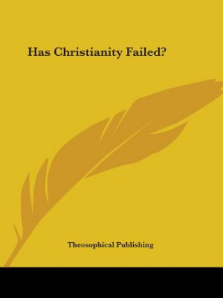 Has Christianity Failed?