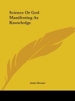 Science Or God Manifesting As Knowledge