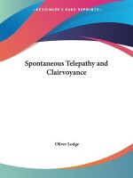 Spontaneous Telepathy And Clairvoyance