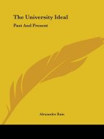 The University Ideal: Past And Present