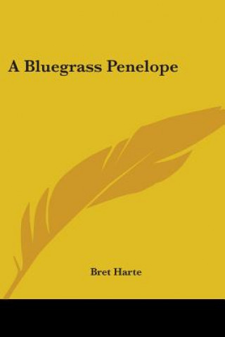 A Bluegrass Penelope