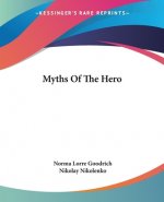 Myths Of The Hero
