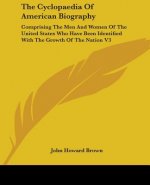 Cyclopaedia Of American Biography