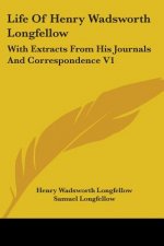 Life Of Henry Wadsworth Longfellow