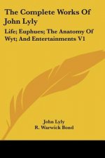 Complete Works Of John Lyly