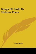 Songs Of Exile By Hebrew Poets