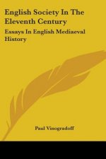 English Society In The Eleventh Century