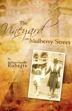 Vineyard on Mulberry Street