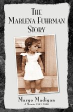 Marlena Fuhrman Story