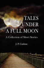 Tales Under a Full Moon