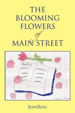 Blooming Flowers of Main Street