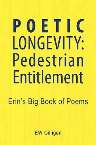 Poetic Longevity