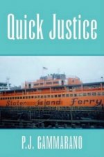 Quick Justice