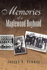 Memories of a Maplewood Boyhood