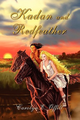 Kadan and Redfeather