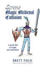 Screno Magic Medieval Collision