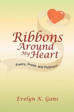 Ribbons Around My Heart