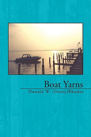 Boat Yarns