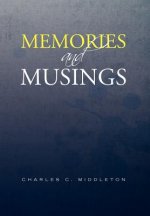 Memories and Musings