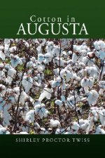 Cotton in Augusta