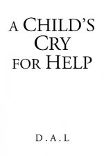 Child's Cry for Help