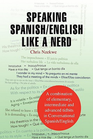 Speaking Spanish/English Like a Nerd