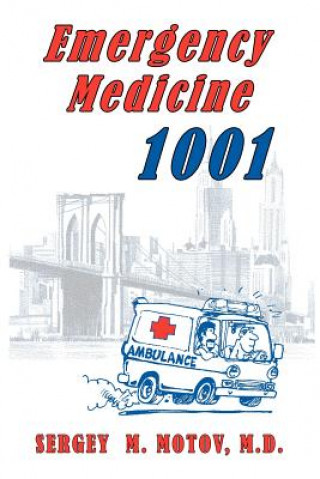 Emergency Medicine 1001