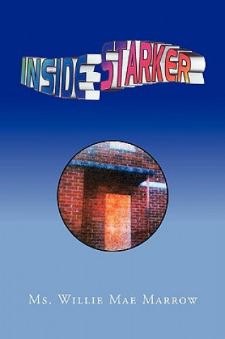 Inside Starker