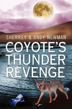 Coyote's Thunder Revenge