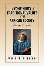 Continuity of Traditional Values in the African Society