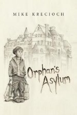 Orphan's Asylum