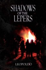 Shadows of the Lepers