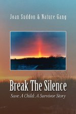 Break the Silence