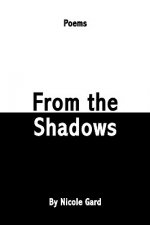 From the Shadows