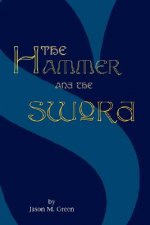 Hammer and the Sword