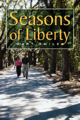Seasons of Liberty