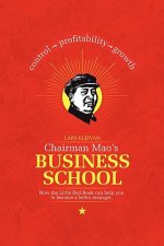 Chairman Mao's Business School