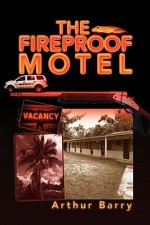 Fireproof Motel