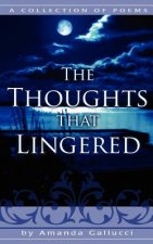 Thoughts That Lingered