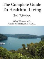 Complete Guide To Healthful Living 2nd Edition