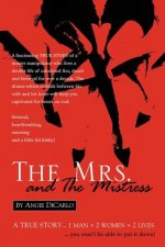 Mrs. and The Mistress