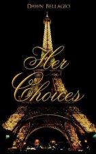 Her Choices