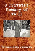 Private's Memory of WWII